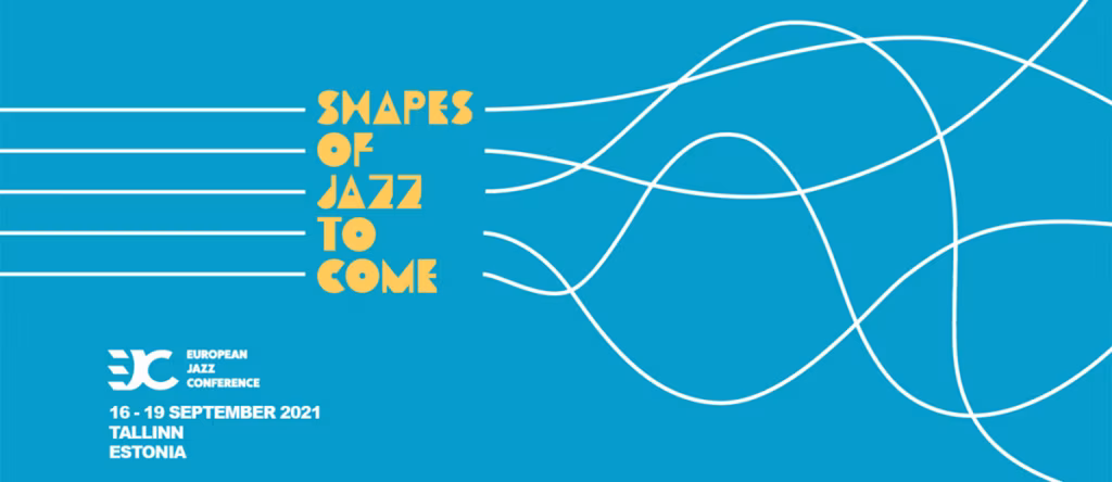 &bdquo;JAZZKAAR&rdquo; JA EUROOPA DŽ&Auml;SSIKONVERENTS COVIDI LAINEIL